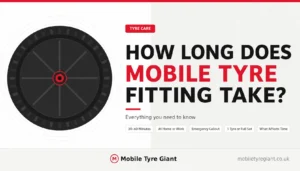 How Long Does Mobile Tyre Fitting Take